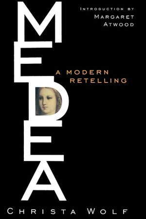 Medea: A Modern Retelling