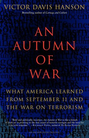 Autumn of War: What America Learned from September 11 and the War on Terrorism