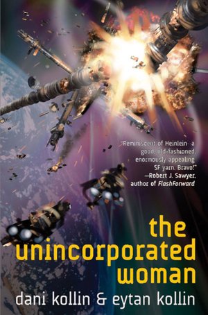 The Unincorporated Woman (Unincorporated Series #3)