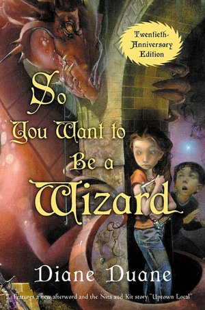 So You Want to Be a Wizard (20th Anniversary Edition)