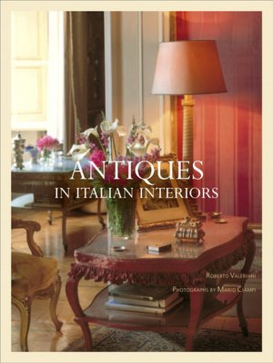 Antiques in Italian Interiors