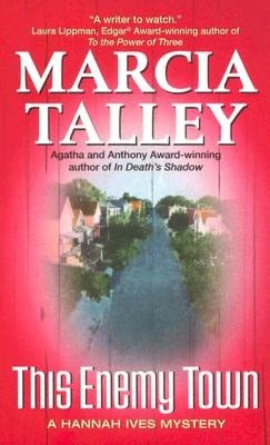 This Enemy Town (Hannah Ives Mystery Series #5)