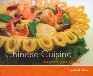 Chinese Cuisine Made Simple