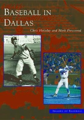 Baseball in Dallas, Texas