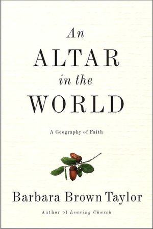 An Altar in the World: A Geography of Faith