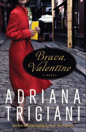 Brava, Valentine