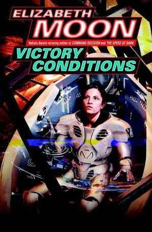 Victory Conditions (Vatta's War Series #5)