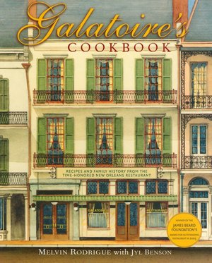 Galatoire's Cookbook: Recipes and Family History from the Time-Honored New Orleans Restaurant