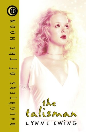 Talisman (Daughters of the Moon Series #10)