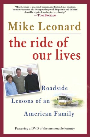 Ride of Our Lives: Roadside Lessons of an American Family