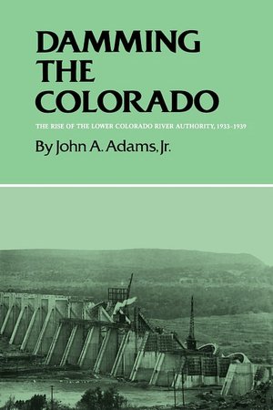 Damming The Colorado