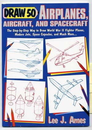 Draw Fifty Airplanes, Aircraft and Spacecraft
