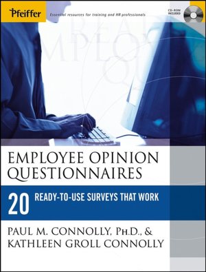 Employee Opinion Questionnaires: 20 Ready-to-Use Surveys That Work, with CD