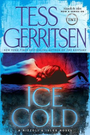 Ice Cold (Rizzoli and Isles Series #8)