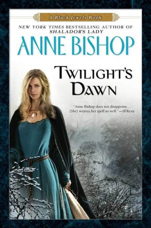 Twilight's Dawn (Black Jewels Series)