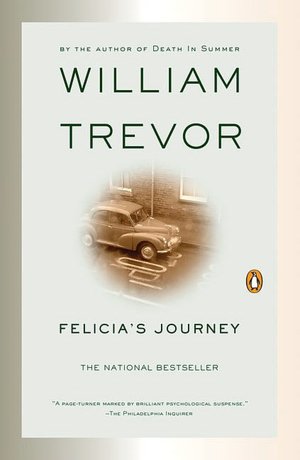 Felicia's Journey: A Novel