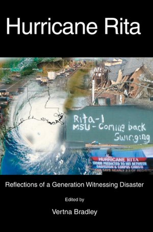 Hurricane Rita: Reflections of a Generation Witnessing Disaster