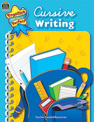 Cursive Writing (Practice Makes Perfect Series)