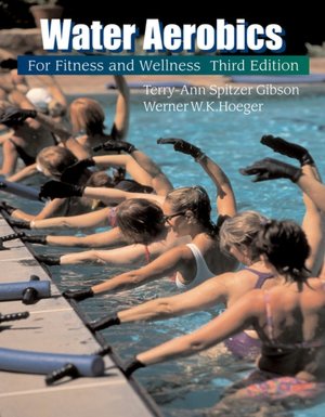 Water Aerobics for Fitness and Wellness