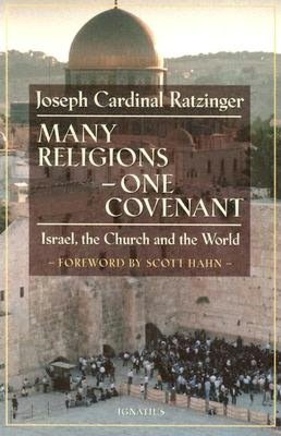 Many Religions, One Covenant: Israel, the Church, and the World