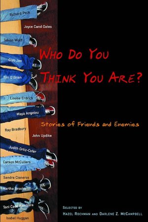 Who Do You Think You Are?: Stories of Friends and Enemies