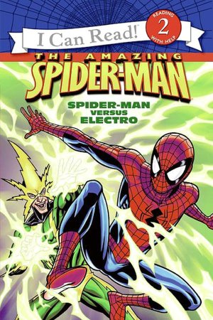 Spider-Man: Spider-Man Versus Electro (I Can Read Book 2 Series)