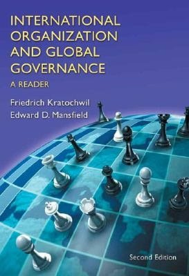 International Organization and Global Governance: A Reader