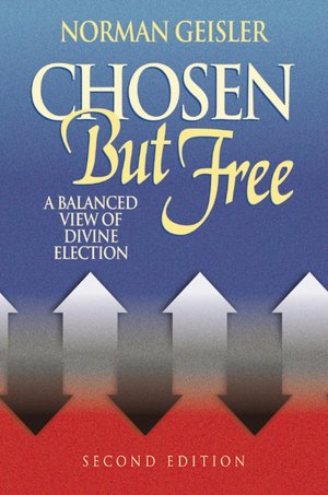 Download android books free Chosen but Free: A Balanced View of Divine Election DJVU