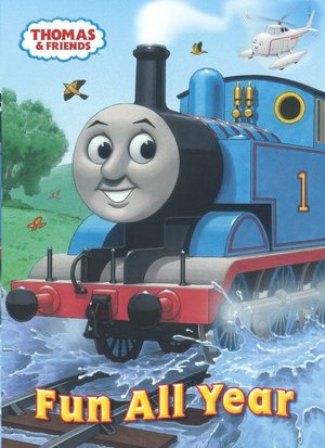 Fun All Year (Thomas the Tank Engine and Friends Series)