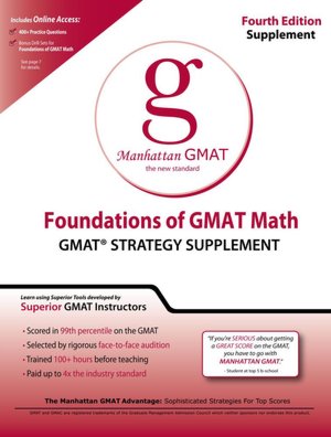 Foundations of GMAT Math: GMAT Strategy Supplement