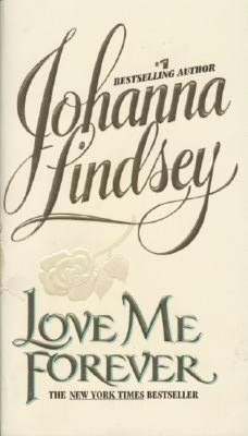 Download free ebay ebooks Love Me Forever ePub RTF PDF by Johanna Lindsey, Books Avon in English 9780380725700