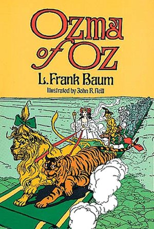Ozma of Oz (Oz Series #3)