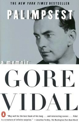 Download ebooks google books Palimpsest: A Memoir by Gore Vidal  in English 9780140260892