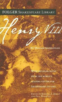 Henry VIII (Folger Shakespeare Library Series)