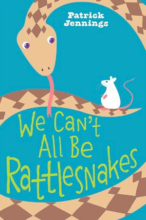 We Can't All Be Rattlesnakes