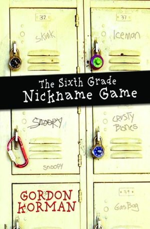 The Sixth Grade Nickname Game