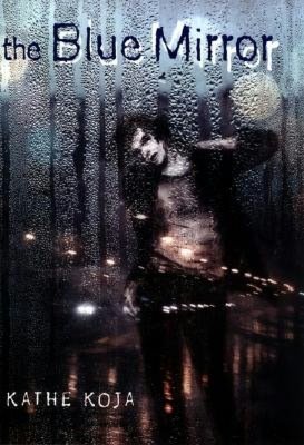 The Blue Mirror