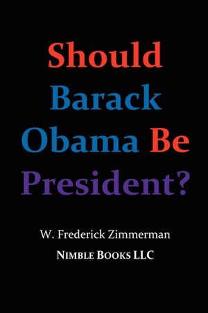 Should Barack Obama Be President?