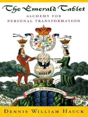Emerald Tablet: Alchemy for Personal Transformation