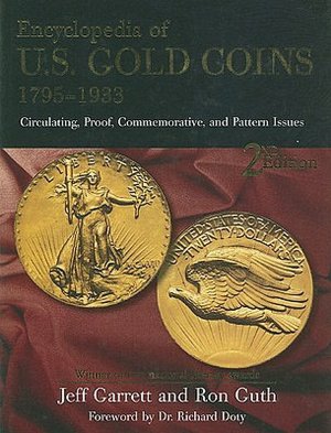 Encyclopedia of U.S Gold Coins