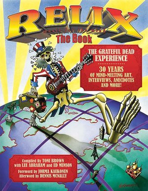 Relix: The Grateful Dead Experience