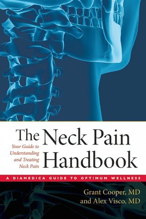 The Neck Pain Handbook: Your Guide in Understanding and Treating Neck Pain