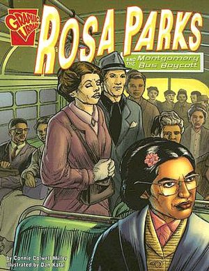 Rosa Parks and The Montgomery Bus Boycott