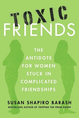 Toxic Friends