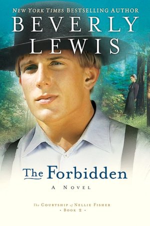 The Forbidden (Courtship of Nellie Fisher Series #2)