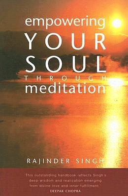 Empowering Your Soul through Meditation