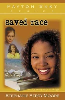Saved Race (Payton Skky Series #3)