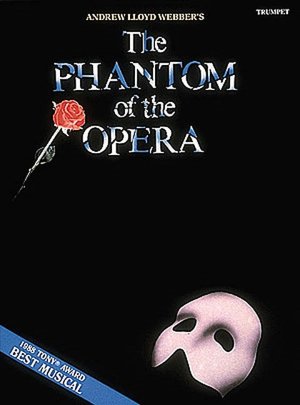 Phantom of the Opera: Trumpet: (Sheet Music)