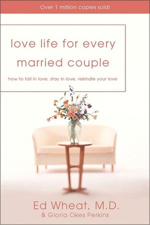 Joomla ebooks free download Love Life for Every Married Couple: How to Fall in Love and Stay in Love by Ed Wheat, Gloria Okes Perkins