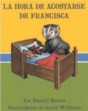 La hora de acostarse de Francisca (Bedtime for Frances)